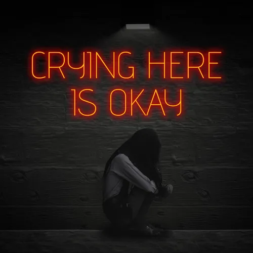 Crying Here Is Okay Neon Sign - Australia Neon Signs