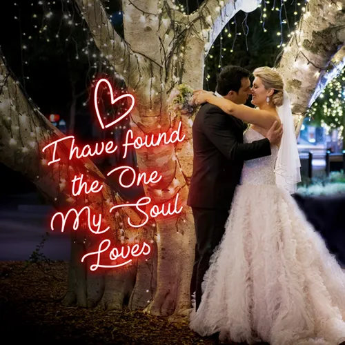 I’ve Found The One My Soul Loves - Australia Neon Signs