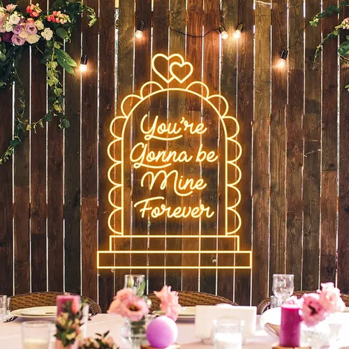 You're Gonna Be Mine Forever Neon Sign - Australia Neon Signs