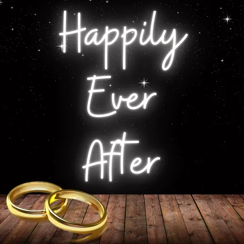 Happily Ever After Neon Sign - Australia Neon Signs