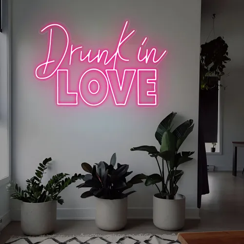 Drunk in Love Neon Sign - Australia Neon Signs