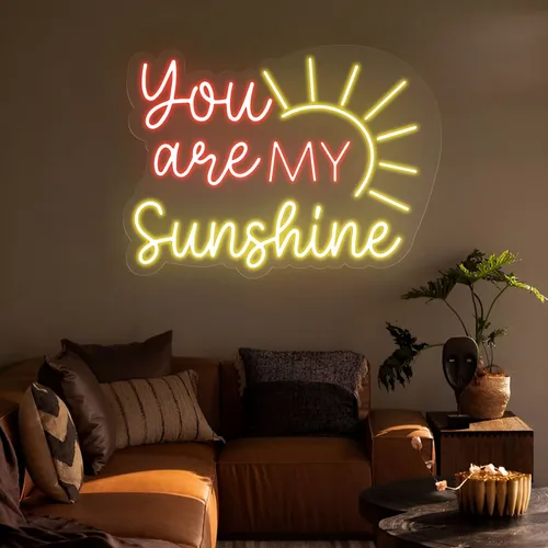 You Are My Sunshine Neon Sign - Australia Neon Signs