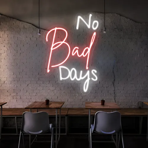 No Bad Days Neon Sign - Australia Neon Signs