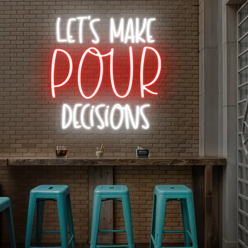 Vibrant "Let's Make Pour Decisions" Neon Sign - Australia Neon Signs