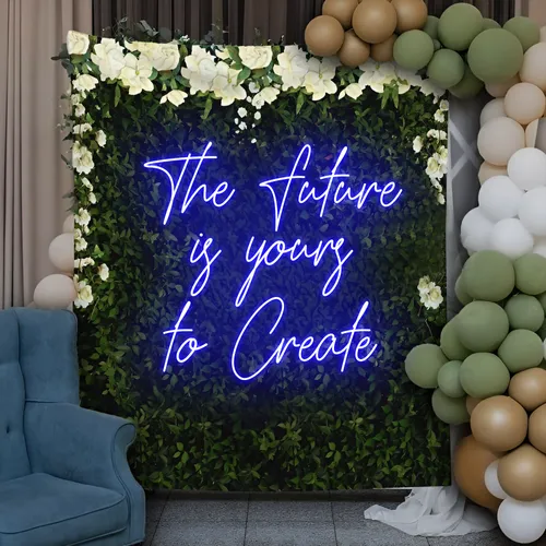 Motivating The Future is Yours to Create Neon Sign - Australia Neon Signs