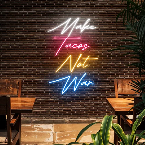 Flavorful "Make Tacos Not War" Neon Sign - Australia Neon Signs