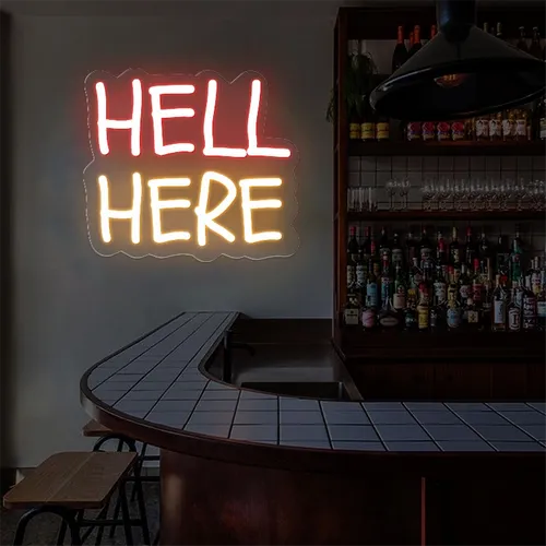 Hell Here Neon Signs
