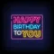 Happy Birthday To You Neon Sign - Australia Neon Signs