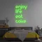 Enjoy Life Eat Cake Neon Sign - Australia Neon Signs